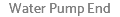 Water Pump End